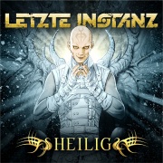 Review: Letzte Instanz - Heilig